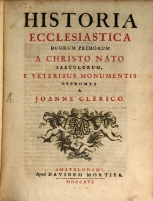 Historia ecclesiastica 2 primorum Saeculorum