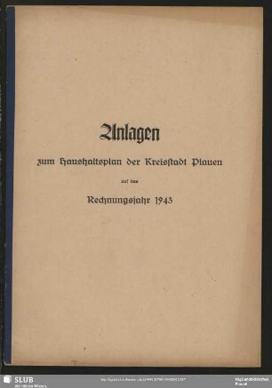 Anlagen zum Haushaltsplan der Kreisstadt Plauen auf das Rechnungsjahr 1943