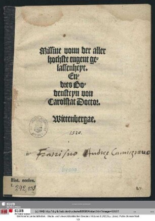 Missiue vonn der aller||hochste tugent ge=||lassenheyt.|| En=||dres Bo=||densteyn von || Carolstat Doctor.||