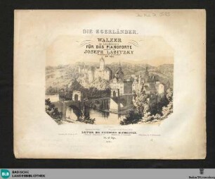 Die Egerländer : Walzer im Ländlerstyle für das Pianoforte; op. 165