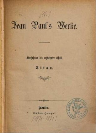 Jean Paul's Werke, 15/18. Titan