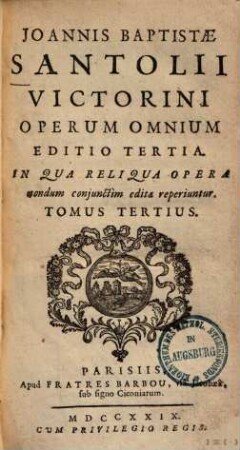 Operum omnium editio tertia. 3.