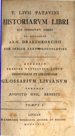 T. Livii Patavini Historiarvm Libri Qvi Svpersvnt Omnes, Tomvs I