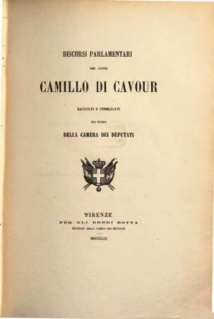 Discorsi parlamentari del Conte Camillo di Cavour : raccolti e pubblicati per ordine della camera dei deputati. 9