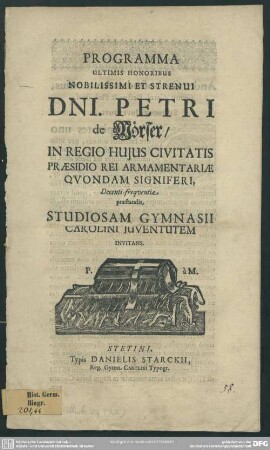 Programma ultimis honoribus Petri de Moerser ... decenti frequentia praestandis ... invitans ...