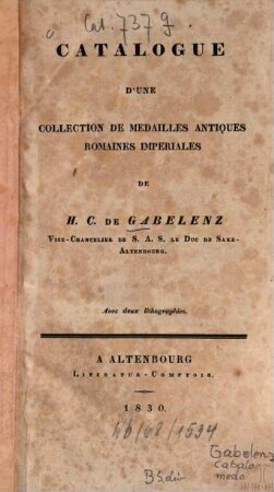 Catalogue d'une collection de medailles antiques romaines impériales : Avec 2 lithogr.