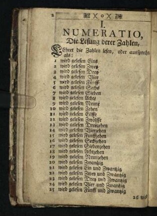 I. Numeratio: Die Lesung derer Zahlen [- Regula Detri in gebrochenen Zahlen]