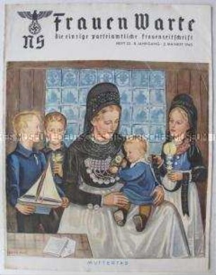 Halbmonatszeitschrift "NS Frauen Warte" u.a. zum Muttertag