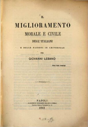 Il miglioramento morale e civile degl'Italiani e delle nazioni in universale