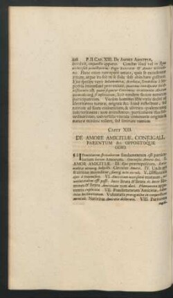 Caput XIII. De Amore Amicitiae, Coniugali, Parentum & c. Oppositoque Odio.