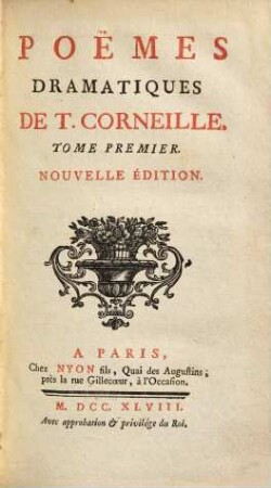 Pöemes Dramatiques De T. Corneille, 1