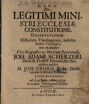 De Legitimi Ministri Ecclesiae Constitutione, Dissertationem Historico-Theologicam