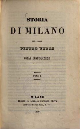 Storia di Milano : colla continuazione. 1