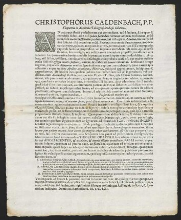 Christophorus Caldenbach, P. P. Eloquentiae in Academia Tubingensi Studiosis Salutem