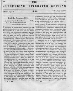 [Sammelrezension zweier Schriften über die Dänische Rechtsgeschichte] (Fortsetzung von Nr. 101) Rezensiert werden: 1. Kolderup-Rosenvinge, J. L. A.: Udvalg af Gamle Danske Domme afsagte paa Kongens Retterting og paa Landsting. Kopenhagen 1842 2. Kolderup-Rosenvinge, J. L. A.: Danemarks Rigens Ret. En Samling af gamle Retssaetninger: tildeels grundede paa herredagsdomme. Kopenhagen 1843