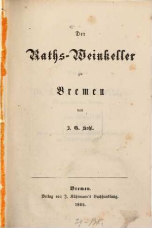 Der Raths-Weinkeller zu Bremen