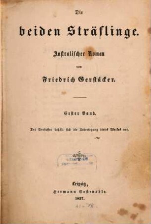 Die beiden Sträflinge : australischer Roman, 1. Band