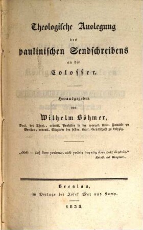 Theologische Auslegung des paulinischen Sendschreibens an die Colosser