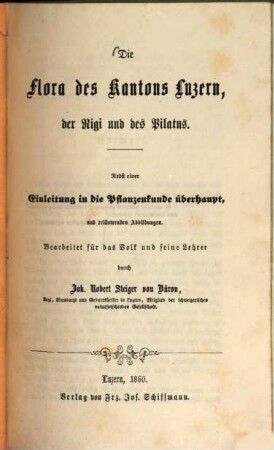 Die Flora des Kantons Luzern, der Rigi und des Pilatus