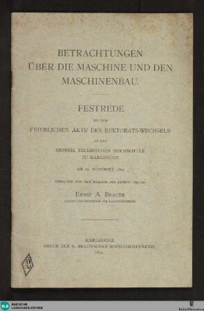 Betrachtungen über die Maschine und den Maschinenbau : Festrede ... am 25. November 1899