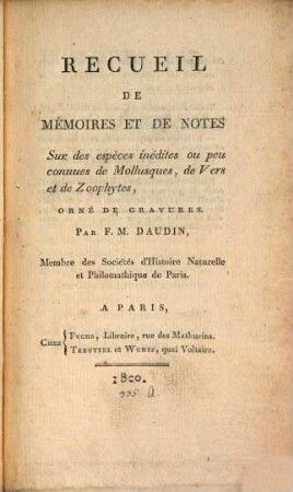 Recueil de memoires ... sur les Molusques de vers et les Zoophytes