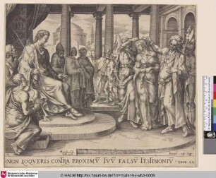 [Du sollst nicht falsch Zeugnis reden wider deinen Nächsten / Susanna wird von den Alten angeklagt; Thou shalt not bear false witness against thy neighbour; Susanna accused by the elders]