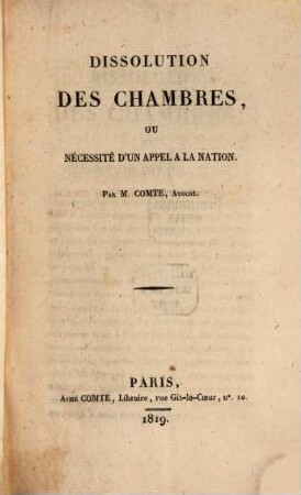 Dissolution des chambres : ou nécessité d'un appel à la nation