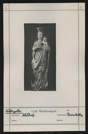 Muttergottes Standort: Ahldorf