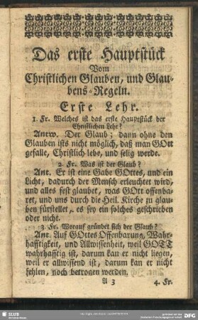 Das erste Hauptstück. Vom Christlichen Glauben, und Glaubens-Regeln