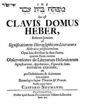 Observationes de Literarum Hebraicarum : Significatione, Appellatione ... / Studio atque labore Casparis Neumanni