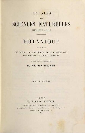 Annales des sciences naturelles. Botanique. 12. 1890