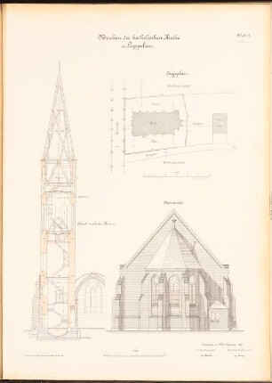 Katholische Kirche, Poppelau: Lageplan 1:500, Schnitt durch den Turm, Choransicht 1:100