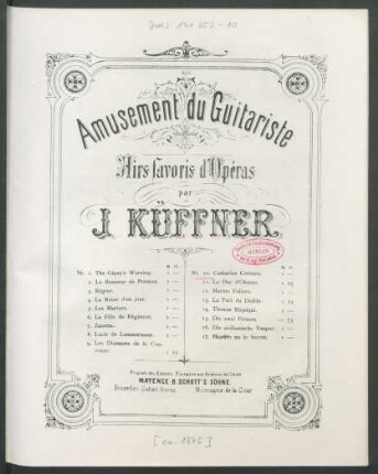 Nr. 10: Six airs favoris de Catharina Cornaro de F. Lachner : airs favoris d'opéras