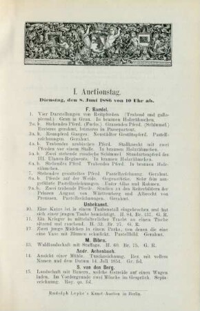 I. Auctionstag. Dienstag, den 8. Juni 1886 von 10 Uhr ab