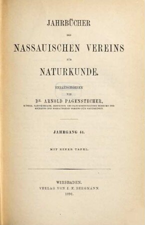 Jahrbücher des Nassauischen Vereins für Naturkunde. 44. 1891