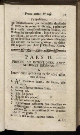 Pars II. Preces Ac Intentiones Ante Actiones Diurnas.