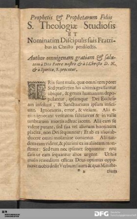 Prophetis & Prophetarum Filiis S. Theologiæ Studiosis Et Nominatim Discipulis suis Fratribus in Christo perdilectis.