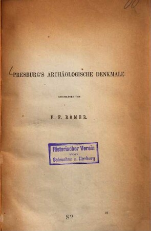 Presburg's archäologische Denkmale