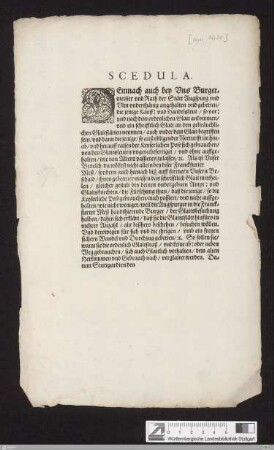 Scedula : Demnach auch bey Vns Burgermeister vnd Rath der Stätt Augspurg vnd Vlm vnderthänig angehalten vnd gebetten ...; Datum Stuttgardten den