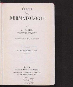Précis de dermatologie : avec 220 fig. dans le texte