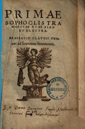 Primae Sophoclis tragoediae duae Aiax et Electra : Praefatio Claudii Theraei ad Joannem Strumium