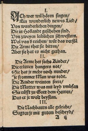 ACh wer wil hören singen/ || Ein wunderlich newes Lied/ ||