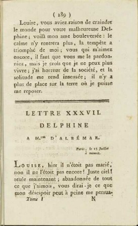 Lettre XXXVII. Delphine A M.lle D'Albémar. Paris, le 13. Juillet à minuit.