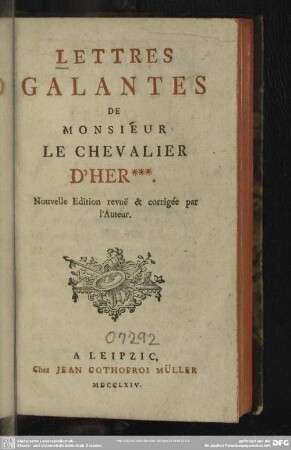 Lettres Galantes De Monsieur Le Chevalier D'Her*** [i.e. Bernard L. de Fontenelle]