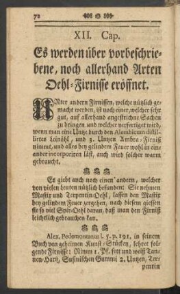 XII. Cap. Es werden über vorbeschriebene, noch allerhand Arten Oehl-Firnisse eröffnet