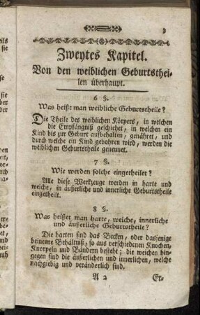 Zweytes Kapitel. Von den weiblichen Geburtstheilen überhaupt.