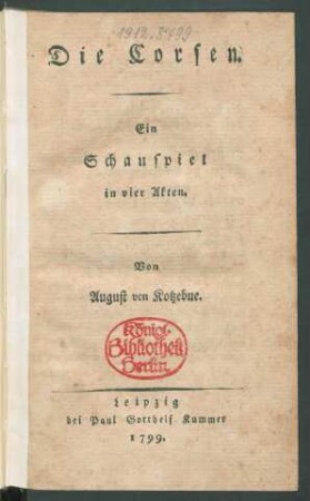 Die Corsen : Ein Schauspiel in vier Akten