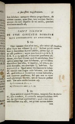 Caput tertium. De iure civitatis Romanae eius concessione et amissione.