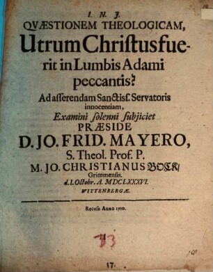 Quaestionem theologicam utrum Christus fuerit in lumbis Adami peccantis?