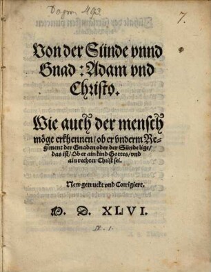 Von der Sünde unnd Gnad: Adam und Christo : wie auch der Mensch möge erkhennen ob er underm Regiment der Gnaden oder der Sünde lige ...